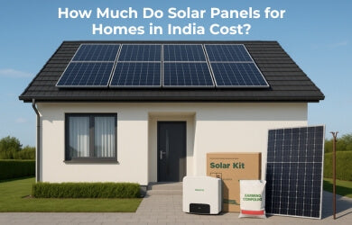 How Much Do Solar Panels Cost for Homes in India